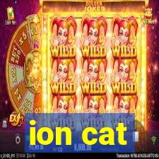 ion cat